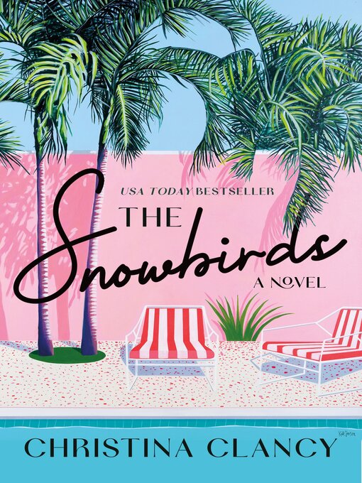 Title details for The Snowbirds by Christina Clancy - Wait list